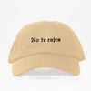 No Te Rajes - Dad Hat