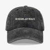 No Excuses Gorra Prelavada