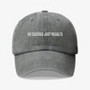 No Excuses Gorra Prelavada