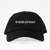 No Excuses Dad Hat 