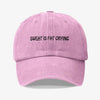 Sweat Is Fat Crying Gorra Prelavada