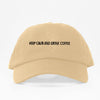 Kepp Calm And Drink Coffee Dad Hat 